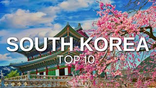 The Top 10 Best Places to Visit in South Korea - Travel video