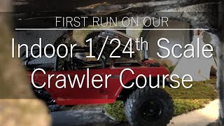 First Run on our New Indoor 1/24th Scale Crawler Course