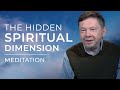 Access the Spiritual Dimension within You | A Meditation with Eckhart Tolle on Stillness