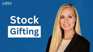 Stock Gifting: A Smarter Way to Make Charitable Donations