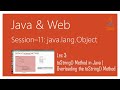 java.lang.Object | #3 | toString() Method in Java | Overloading the toString() Method in Java