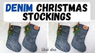 How to Make Denim Christmas Stockings