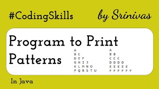 Program to Print Patterns 1 & 2 in Java | Coding Skills