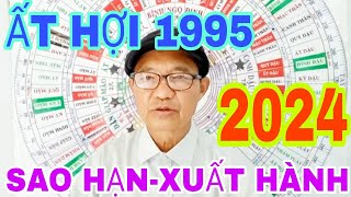 SAO HẠN-XUẤT HÀNH. TUỔI ẤT HỢI 1995.Chuyên gia phong thủy xuân Thứ:LH- 0944997958