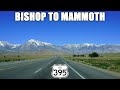 US-395 North: Bishop to Mammoth Lakes, California