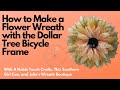 How to Make a Flower Wreath with the Dollar Tree Bicycle Frame, Bicycle Frame Collab, A  Noble Touch