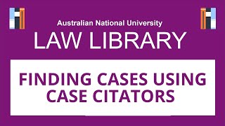 Finding Cases Using Case Citators