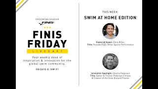 FINIS Friday | Episode 2: Swim At Home