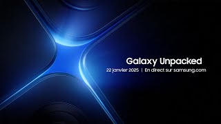 Invitation pour Galaxy Unpacked Janvier 2025 | Samsung