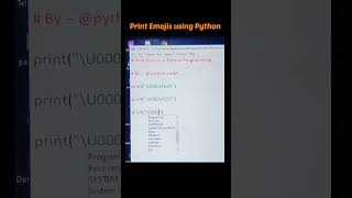Print Emojis using Python Programming #shorts #viralshorts #emojis #pythonprogramming #coding