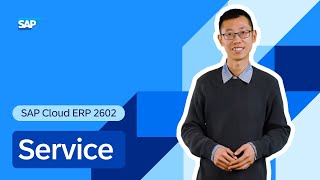 Service in SAP Cloud ERP 2602 | Release Highlights