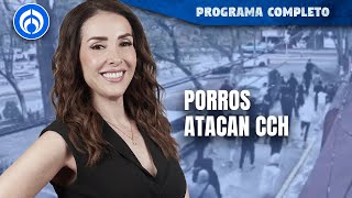 Muere estudiante de la UNAM por ataques porriles | PROGRAMA COMPLETO | 09/05/24