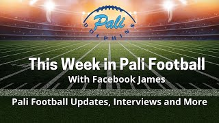 This Week in Pali Football-Week 13