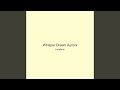 Whisper Dream Aurora