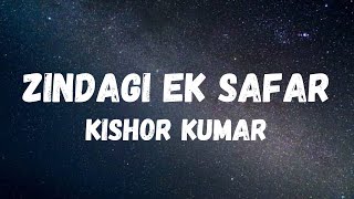 Zindagi Ek Safar (Lyrics) | Andaz | Rajesh Khanna and Hema Malini | Kishore Kumar | Lyrical Music