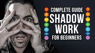 Shadow Work: The Ultimate Guide for Beginners (LIFE-CHANGING)