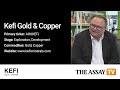 The Assay TV - Harry Anagnostaras-Adams, Executive Chairman, Kefi Gold & Copper (AIM:KEFI)