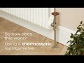 How to use a thermostatic radiator valve