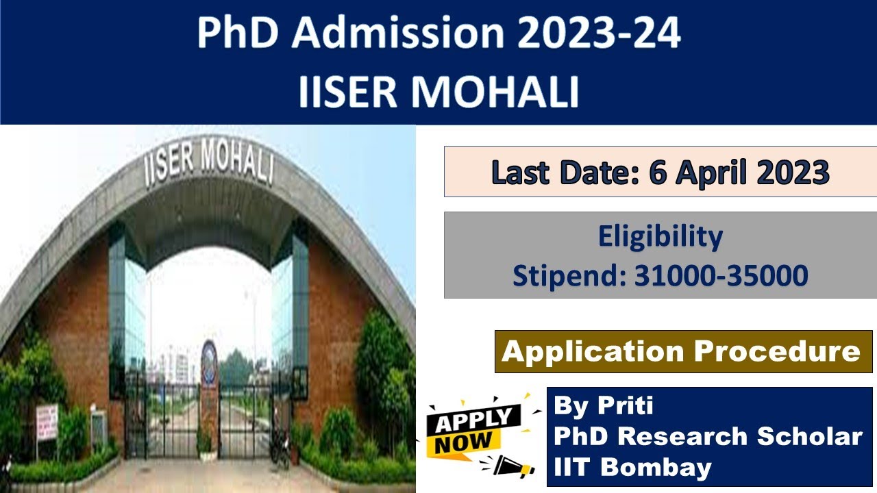 IISER Mohali PhD Admission 2023 || PhD Admission 2023 - YouTube