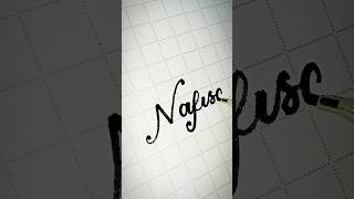 How to write the name "Nafisa" 😍❣️ in cursive #handwriting #viral #trending #art #shorts #satisfying