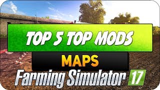 Favorite Maps In Ls17: Top 5 Mods 💖