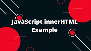 JavaScript Tutorial in Hindi #62 JavaScript innerHTML Example