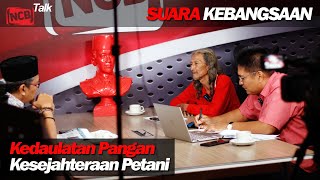 Suara Kebangsaan: Kedaulatan Pangan dan Kesejahteraan Petani