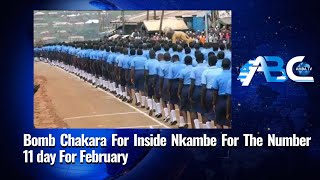 Bomb Chakara For Inside Nkambe For The Number 11 day For February