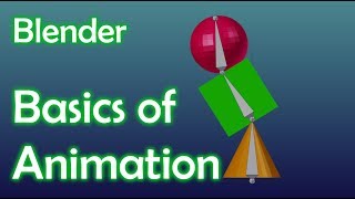 Blender Tutorial - Basics of Animation Blender Tutorial - Basics of Animation