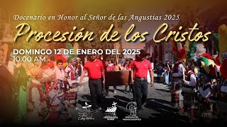 III Procesión de los Cristos | Docenario en Honor al Señor de las Angustias 2025