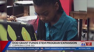 DoD grant funds Cove ISD STEM program expansion