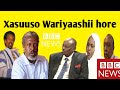 #XASUUSO    Wariyeyaashii hore ee BBC Somali