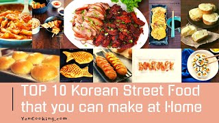 Top 10 Korean Street Food that you can make at Home. Recipes Included!