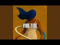 Vibe Tide