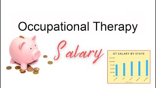 Occupational Therapy Salary Guide