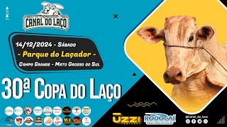 30ª Copa do Laço de Mato Grosso do Sul - Campo Grande-MS