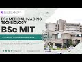 BSC MIT | MEDICAL IMAGING TECHNOLOGY | AJ Institute of Paramedical Science