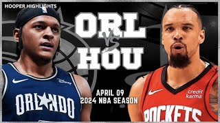 Orlando Magic vs Houston Rockets Full Game Highlights | Apr 9 | 2024 NBA Season