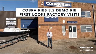 Cobra 8.2 Demo RIB and Factory tour of Cobra Ribs! Delivery for Boat Life exhibition in Birmingham