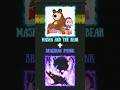 Masha and the bear + Brazilian phonk #trendingshorts #viral