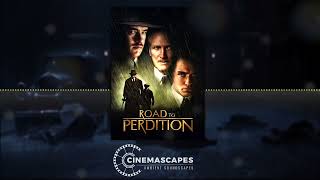 Cinemascapes - Road to Perdition - Ambient Soundscape