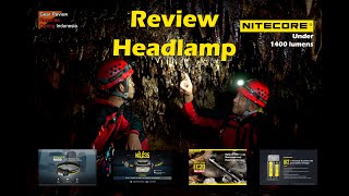 NITECORE Headlamp Review under 1400 lumens | RopeFree Caving Indonesia