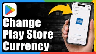 How To Change Currency In Google Play