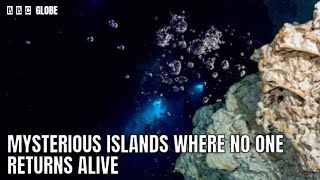 Top 5 Most Scary Islands on Earth where no one return alive!