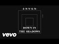 INVSN - Down In The Shadows (audio)