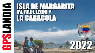 ISLA DE MARGARITA - VIA PLAYA LA CARACOLA 2022 - Porlamar Estado Nueva Esparta - VENEZUELA