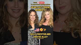 Honoring Kelly Preston and Kirstie Alley: Their Legacy Lives On