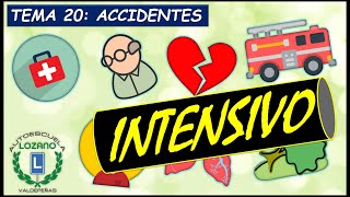 INTENSIVO PERMISO B - TEMA 20 ACCIDENTES