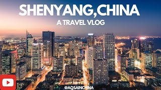 Travel to Shenyang! Temperature drops to -11. Explore History, Culture, and Modern Charm!