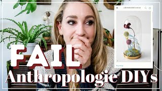 EPIC FAIL: Anthropologie DIY with ME 🤣